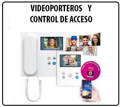 VIDEOPORTEROS Y CONTROL DE ACCESO